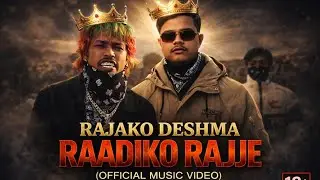 RAJAKO DESHMA RAADIKO RAJJE | D-BOSS X ONLY KING NepHop Anthem (Official Music Video) 