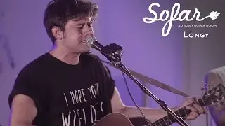 Longy - Love schizophrenia | Sofar London