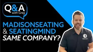 Are Madison Seating and Seating Mind the Same Company? Q&A With Greg