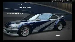 Goore - Nem Iszok T&ouml;bbet [Grave G Club Mix] 2022