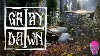 Gray Dawn Full Playthrough