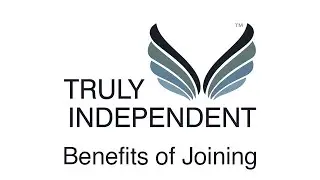 Benefits of joining Truly Independent