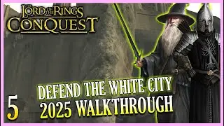 Lord of the Rings Conquest | Good Walkthrough 2025 | Minas Tirith #5