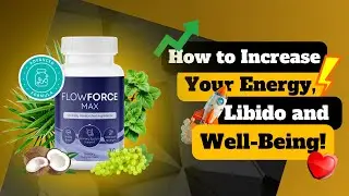 💥 How to Increase Your Energy, Libido, and Well-Being! 💪🚀