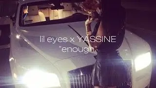 lil eyes x @1800yassine - 