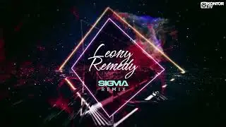 Leony &ndash; Remedy (Sigma Remix)