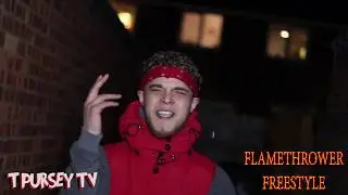 Splinta - Flamethrower Freestyle (Tpursey Tv)
