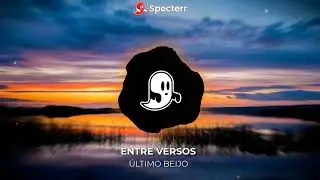 Último Beijo | Trap Romântico 2026 | Entre Versos 