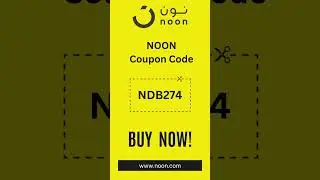Noon coupon code 2023 | Noon Discount 2023