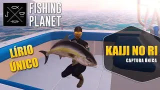 Fishing Planet - L&iacute;rio &Uacute;nico (Unique Greater Amberjack)  |  Kaiji No Ri