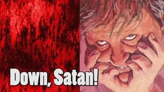 Horror Show Presents: Down Satan