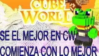 Cube World: Mini Guia. Aprende lo basico para comenzar tu aventura