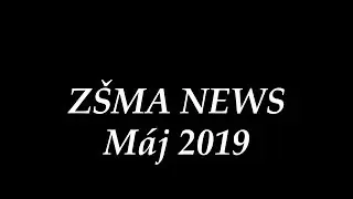 Máj 2019 - #2 #news