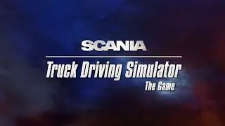 Scania Truck Driving Simulator #1-First Look