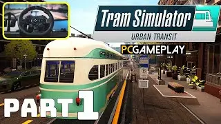 Tram Simulator Urban Transit - Logitech G923 Trueforce Free Roam Gameplay