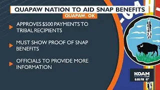Quapaw Nation to aid SNAP benefits