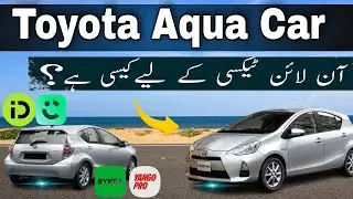Careem Yango Indrive k liay toyota aqua car k c hy