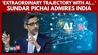 Historic! Sundar Pichai Praises India-U.S Tech Alliance at Pax Silica Signing | Ai Summit | N18G