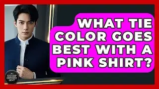 What Tie Color Goes Best With A Pink Shirt? - The Sharp Dressed Gent