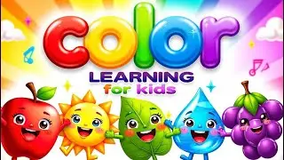 Color Learning for Kids 🟢🔴🔵 | Fun Animation Preschool Song & Color Adventure