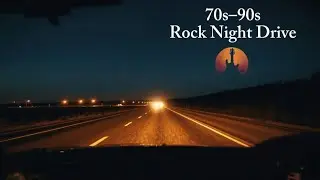Classic Rock Night Drive Vol. 7 | 70s&ndash;90s Rock Songs for Late Night Ride