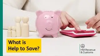 How does Help to Save work? Government savings account explained
