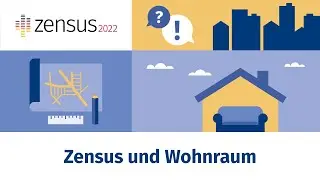 Zensus 2022 und Wohnraum - Offizielles Erkl&auml;rvideo