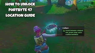 How To Unlock Fortbyte 47 Location Guide | Fortnite Season 9 Challenges