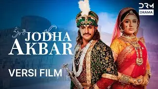 Jodha Akbar (Ep 138 &ndash; 144) | Kisah Cinta & Intrik Kerajaan | Seri India Bahasa Indonesia