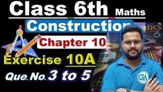 Class 6 RS Aggarwal Maths || Chapter 10 &ndash; Construction, Exercise 10A Questions 3 to 5 (New Edition)