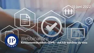 JP Infonet | Webbinarium: Konsumentskyddets GDPR &ndash; det h&auml;r beh&ouml;ver du veta