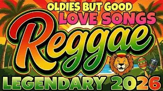 TOP RELAXING REGGAE MUSIC MIX 2026 🎸 New Reggae Love Songs 🔔 Favorite Hits