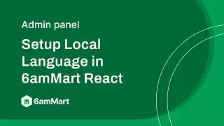 Setup Local Language in 6amMart React