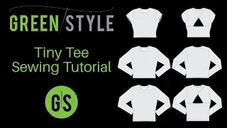 Greenstyle Tiny Tee Sewing Tutorial