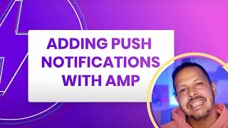 How to Add Push Notifications to your AMP WordPress site
