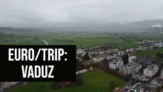 Exploring the city of Vaduz, Liechtenstein.