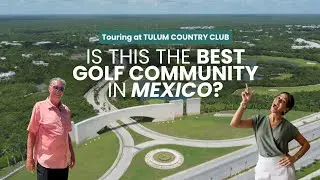 Tulum Country Club Real Estate Tour! All you need to know!