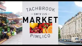 Walk To Tachbrook Street Market