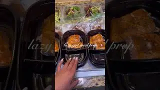 little to no cook LAZY girl meal prep #highprotein #mealprep #fitnessmotivation