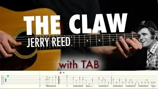 Jerry Reed - The Claw // Guitar lesson with TAB