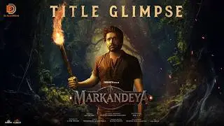 Markandeya Title Glimpse | Dil Raju | Vikranth | Sistla VMK | Dil Raju Dreams