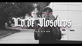 La Eme - Lo De Nosotros (Video oficial)