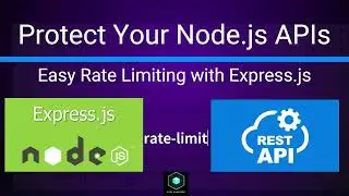 Protect Your Node js APIs - Easy Rate Limiting with Express js
