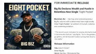 Big Biz Drops Powerful New Single &ldquo;8 Pocket&rdquo; &mdash; A Street Anthem About Survival, Loyalty & Rising 