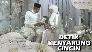 Wan Emir Sarung Cincin & Cium Mira Filzah