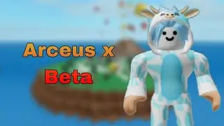 Arceus x Beta | Hydrogen - Fluxus - Delta Executor