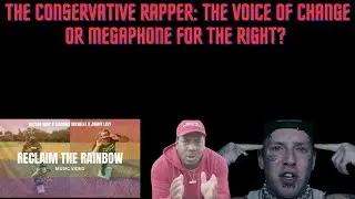 The Conservative Rapper: Voice Of Change Or The Right's Megaphone?!