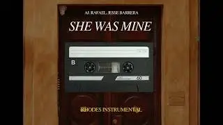 SHE WAS MINE by AJ Rafael feat. Jesse Barrera (Rhodes Cover)