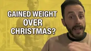 What To Do After Christmas Weight Gain (Don&rsquo;t Panic, Do This Instead)