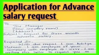 Application to the Company Manager for advance salary l Advance salary request latter in English l